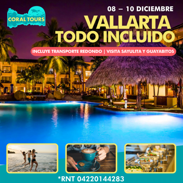 PAQUETE TODO INCLUIDO VALLARTA PLAZA PELICANOS